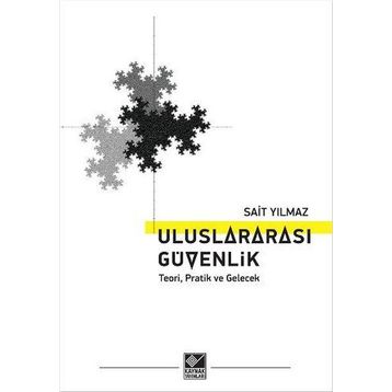Uluslararası Güvenlik - Onur Sait Yılmaz