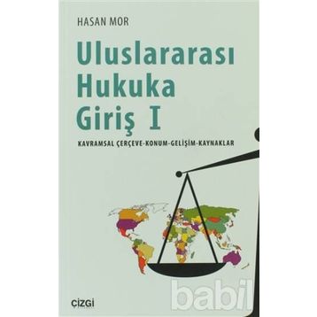 Uluslararası Hukuka Giriş 1 - Hasan Mor