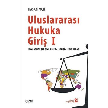 Uluslararası Hukuka Giriş 1 - Hasan Mor