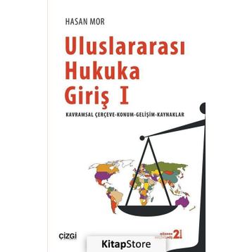 Uluslararası Hukuka Giriş 1 - Hasan Mor