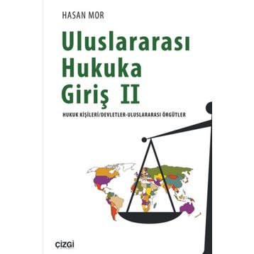 Uluslararası Hukuka Giriş 2 - Hasan Mor