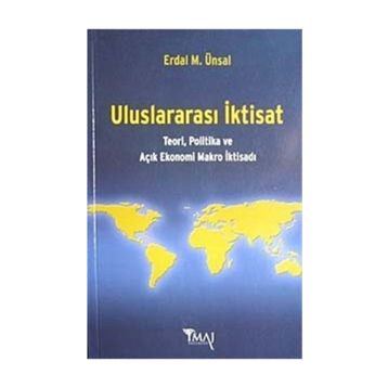 ULUSLARARASI İKTİSAT - ERDAL MUZAFFER ÜNSAL