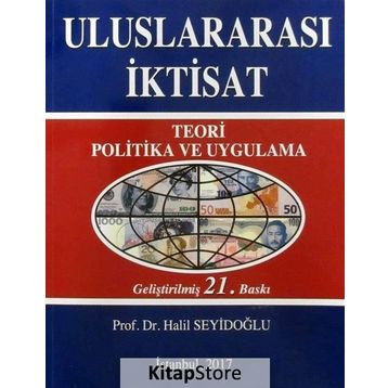 Uluslararası İktisat - Halil Seyidoğlu