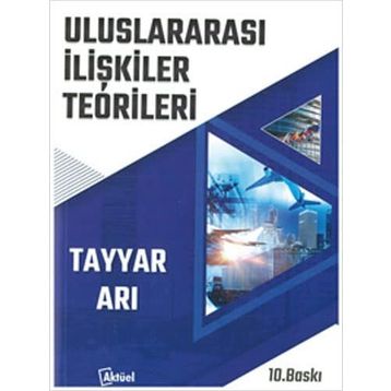Uluslararası İlişkiler Teorileri - Matthew Paterson Andrew Linklater Christian Reus-Smit Jack Donnelly Jacqui True Richard Devetak Scott Burchill Terry Nardin