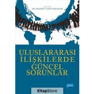 Uluslararası İlişkilerde Güncel Sorunlar - Kolektif