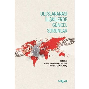 Uluslararası İlişkilerde Güncel Sorunlar - Kolektif