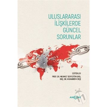 Uluslararası İlişkilerde Güncel Sorunlar - Kolektif