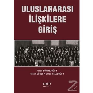 ULUSLARARASI İLİŞKİLERE GİRİŞ - FARUK SÖNMEZOĞLU