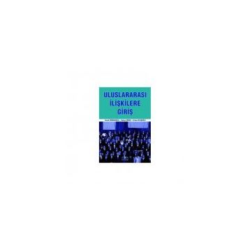 Uluslararası İlişkilere Giriş - Şaban Kardaş Ali Balcı