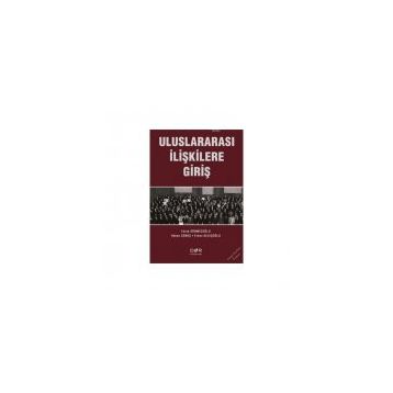 Uluslararası İlişkilere Giriş - Şaban Kardaş Ali Balcı
