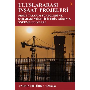 Uluslararası İnşaat Projeleri - Tahsin Ertürk