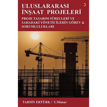 Uluslararası İnşaat Projeleri - Tahsin Ertürk