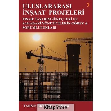 Uluslararası İnşaat Projeleri - Tahsin Ertürk