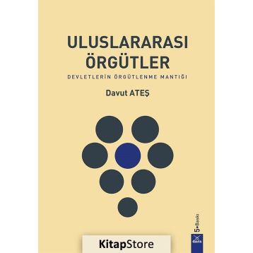 Uluslararası Örgütler - Davut Ateş