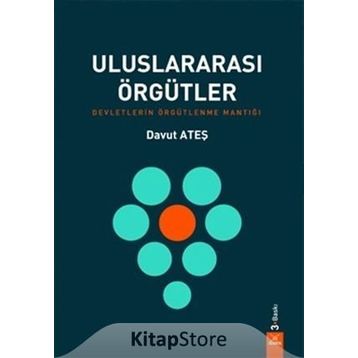 Uluslararası Örgütler - Davut Ateş