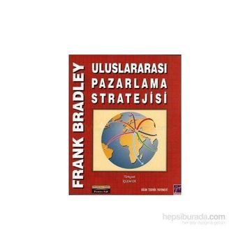 Uluslararası Pazarlama Stratejisi - Frank Bradley