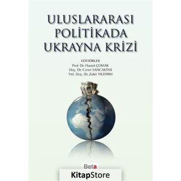 Uluslararası Politikada Ukrayna Krizi - Kolektif
