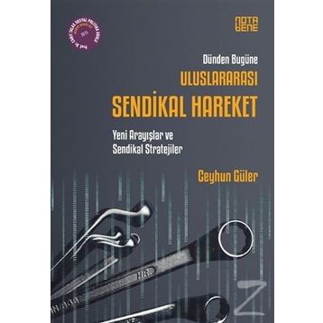 Uluslararası Sendikal Hareket - Ceyhun Güler