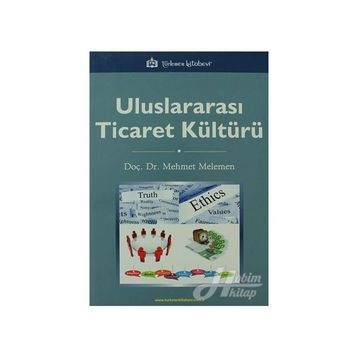 ULUSLARARASI TICARET KÜLTÜRÜ - MEHMET MELEMEN