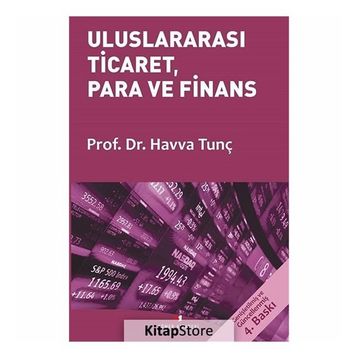 Uluslararası Ticaret, Para ve Finans - Havva Tunç