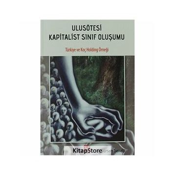 ULUSÖTESİ KAPITALIST SINIF OLUŞUMU - M. GÜRCAN ŞENALP