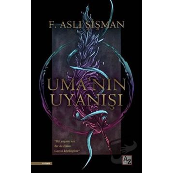 Uma'nın Uyanışı - Aslı Şişman