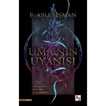 Uma'nın Uyanışı - Aslı Şişman
