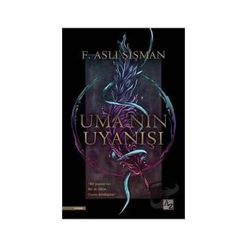 Uma'nın Uyanışı - Aslı Şişman
