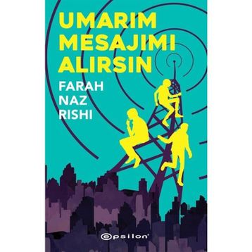 Umarım Mesajımı Alırsın - Farah Naz Rishi