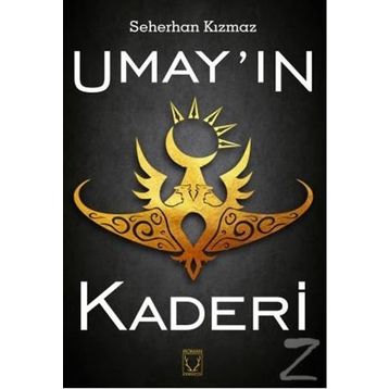 Umay'ın Kaderi / Seherhan Kızmaz