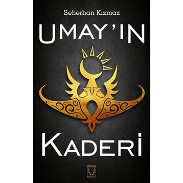Umay'ın Kaderi / Seherhan Kızmaz