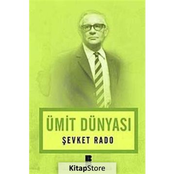 Ümit Dünyası - Şevket Rado