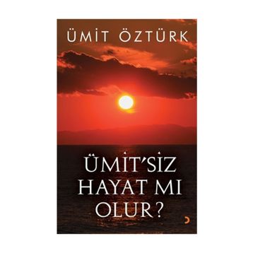 Ümit?siz Hayat mı Olur? - Ümit Öztürk