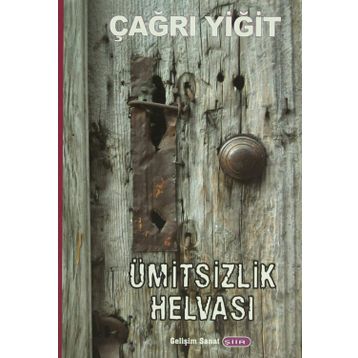 Ümitsizlik Helvası - Çağrı Yiğit