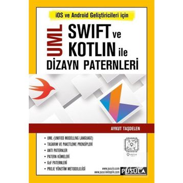 Uml Swift ve Kotlin İle Dizayn Paternleri - Aykut Taşdelen