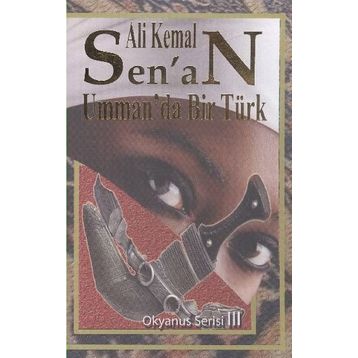 UMMANDA BIR TÜRK - ALI KEMAL SENAN