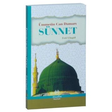 Ümmetin Can Damarı Sünnet - Feti Ulugöl