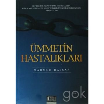 ÜMMETİN HASTALIKLARI - MAHMUD HASSAN