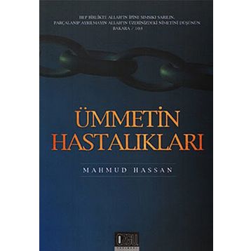 ÜMMETİN HASTALIKLARI - MAHMUD HASSAN