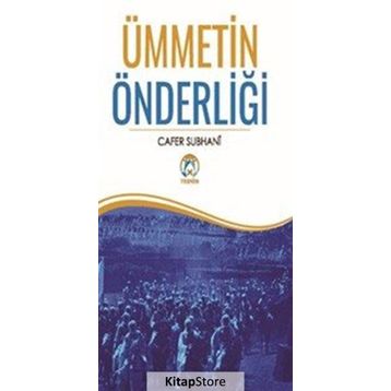 Ümmetin Önderliği - Cafer Subhani