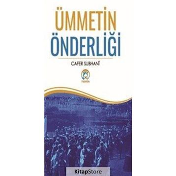 Ümmetin Önderliği - Cafer Subhani