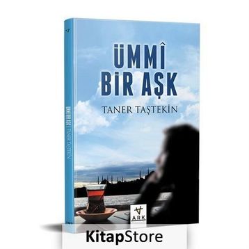 Ümmi Bir Aşk - Taner Taştekin