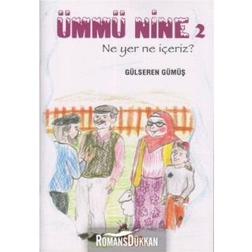 Ümmü Nine 2 - Gülseren Gümüş
