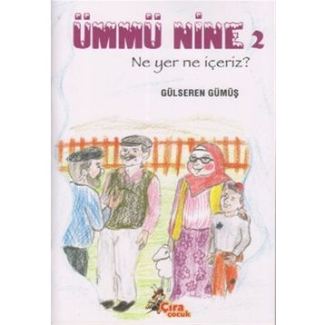 Ümmü Nine 2 - Gülseren Gümüş