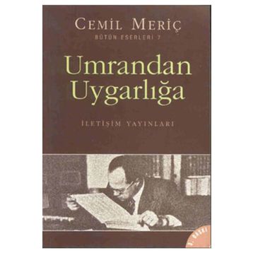 UMRANDAN UYGARLIĞA - CEMIL MERİÇ