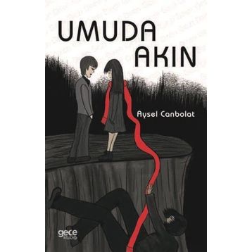 Umuda Akın - Aysel Canbolat