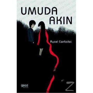 Umuda Akın - Aysel Canbolat