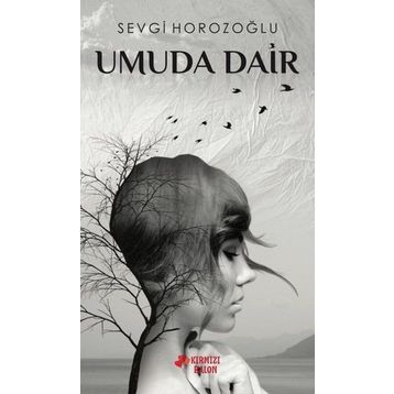 Umuda Dair / Hatice Meraklı
