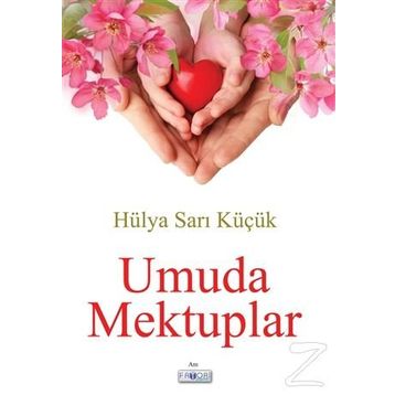 Umuda Mektuplar - Hülya Sarı Küçük