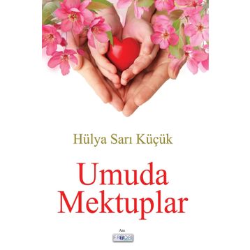 Umuda Mektuplar - Hülya Sarı Küçük